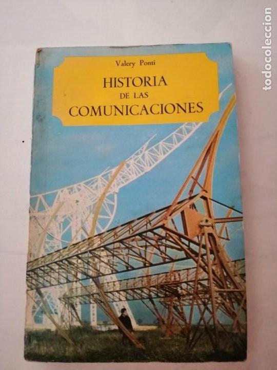 Libros de segunda mano: HISTORIA DE LAS TELECOMUNICACIONES DE VALERY PONTI. - Foto 1