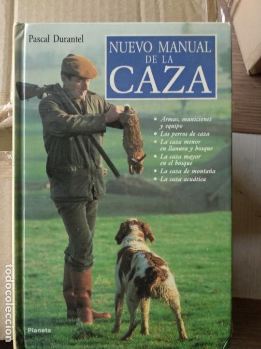 Libros de segunda mano: PASCAL DURANTEL, NUEVO MANUAL DE LA CAZA - Foto 1