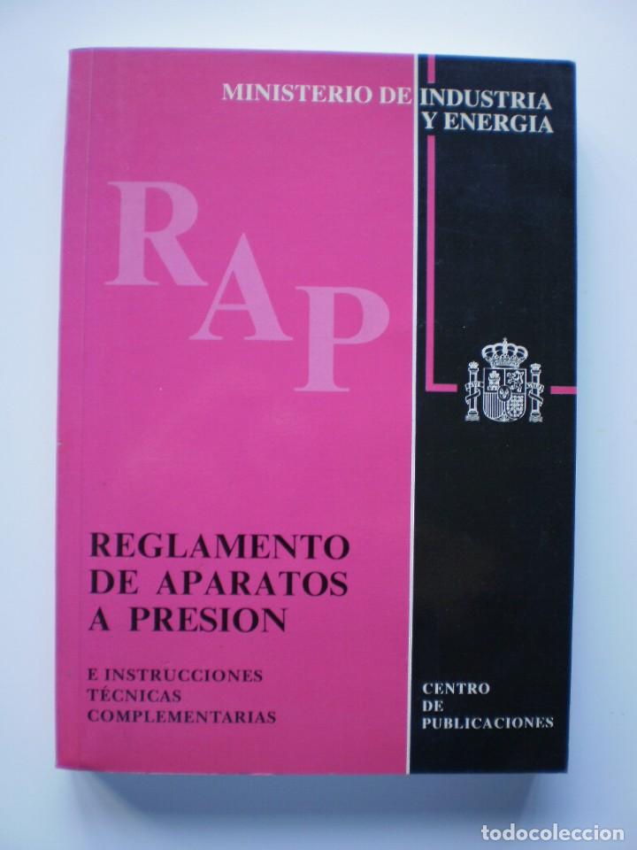 Libros de segunda mano: REGLAMENTOS DE APARATOS A PRESION - Foto 1