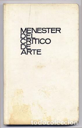 Libros de segunda mano: ORS, Eugenio d&rsquo;.  Menester del cr&iacute;tico de arte.  1967. - Foto 1