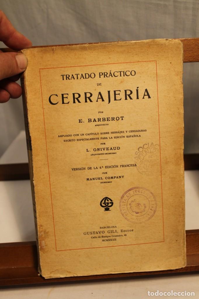 Libros de segunda mano: TRATADO PR&Aacute;CTICO DE CERRAJER&Iacute;A, POR E. BARBEROT - Foto 1