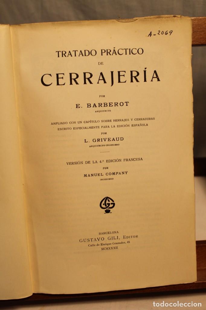 Libros de segunda mano: TRATADO PR&Aacute;CTICO DE CERRAJER&Iacute;A, POR E. BARBEROT - Foto 2
