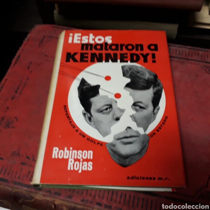 Libros de segunda mano: Robinson Rojas, Estos mataron a Kennedy, Ed. MR - Foto 1