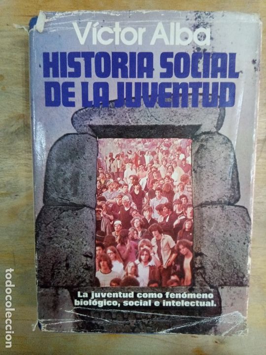 Second hand books: V&iuml;ctor Alba: Historia social de la juventud