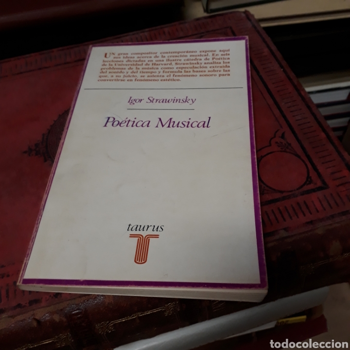 Libros de segunda mano: Igor Strawinsky, Po&eacute;tica M&uacute;sica, Taurus - Foto 1
