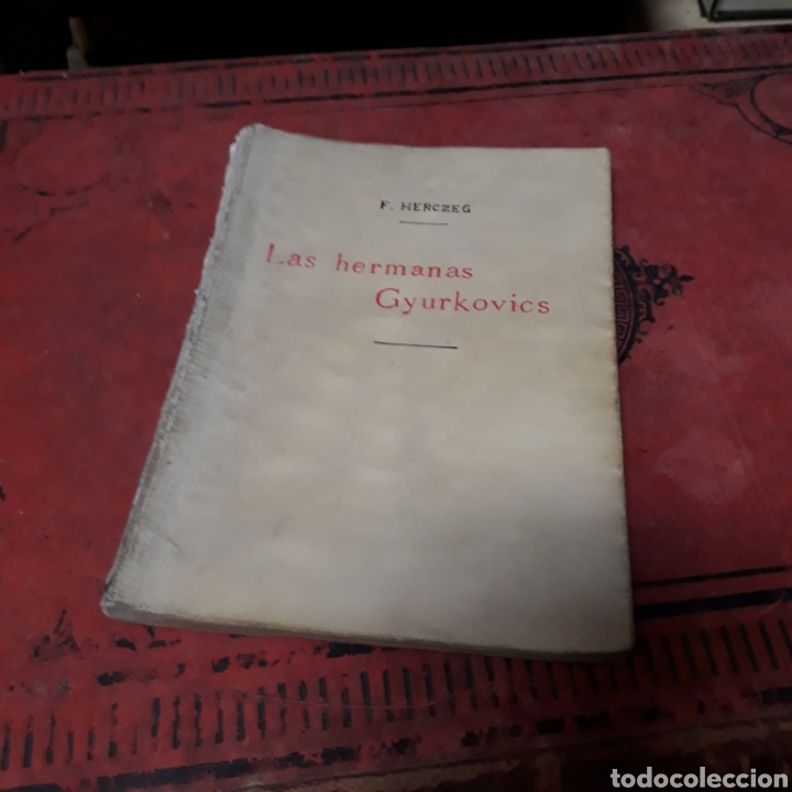 Libros de segunda mano: F. Herczeg, Las hermanas Gyukovics, Colecci&oacute;n Universal - Foto 1