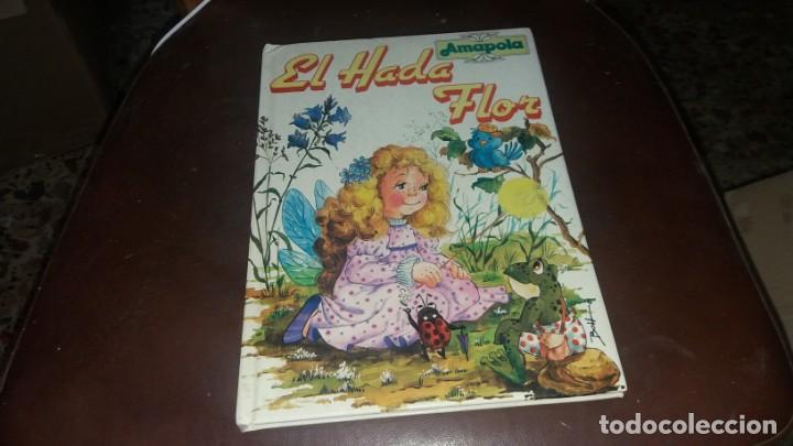 Libros de segunda mano: Libro CUENTO de EL HADA FLOR - Foto 1
