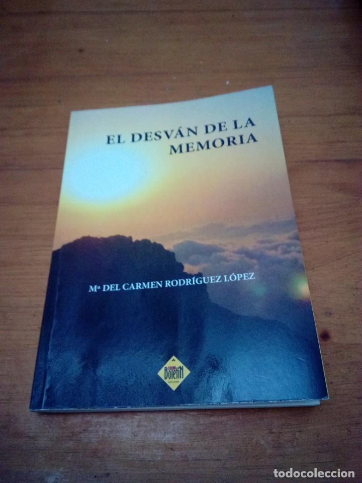 Libros de segunda mano: EL DESV&Aacute;N DE LA MEMORIA. M&ordf; DEL CARMEN RODRIGUEZ L&Oacute;PEZ. EST8B5 - Foto 1