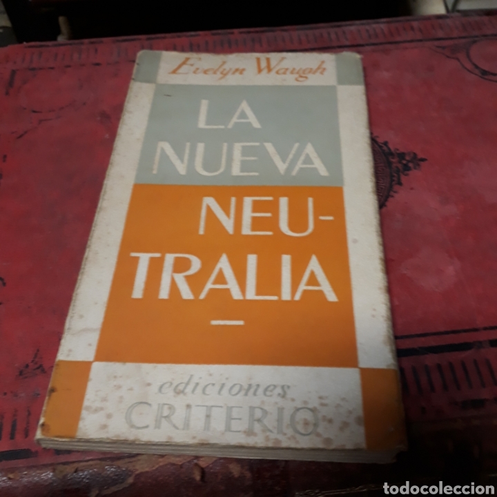 Libros de segunda mano: Evelyn Waugh La nueva neutraliza Ediciones Criterio - Foto 1
