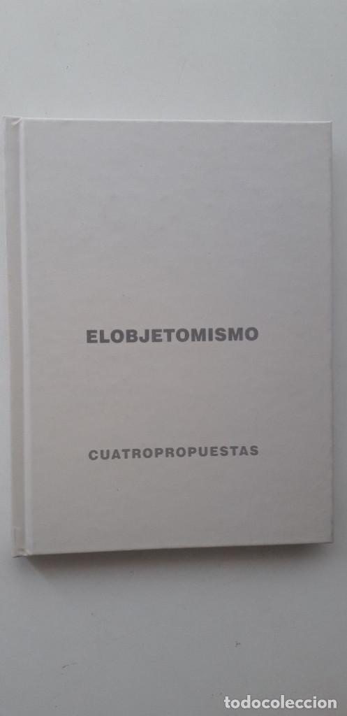 Libros de segunda mano: El objeto mismo: cuatro propuestas - Liz Bachhuber, Norbert Hinterberger, Peter Heckwolf, Hermann S