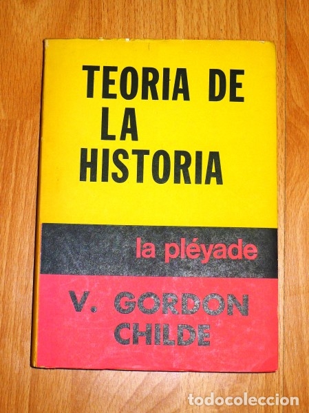 Libros de segunda mano: GORDON CHILDE, V. Teor&iacute;a de la Historia - Foto 1