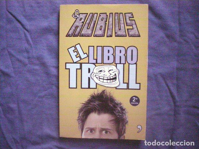 Libros de segunda mano: LIBRO EL RUBIUS EL LIBRO TROLL 2014 PLANETADELIBROS - Foto 1