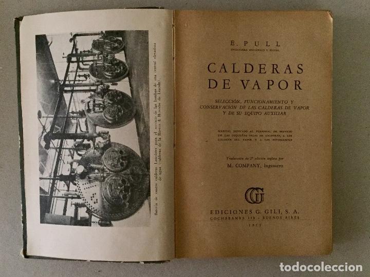 Libros de segunda mano: CALDERAS DE VAPOR. E. PULL. - Foto 1