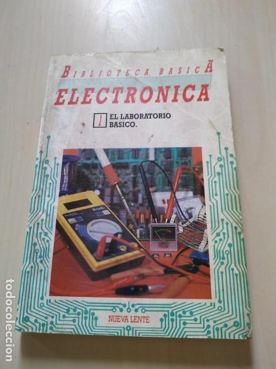 Libros de segunda mano: Biblioteca b&aacute;sica electr&oacute;nica. El laboratorio b&aacute;sico - Foto 1