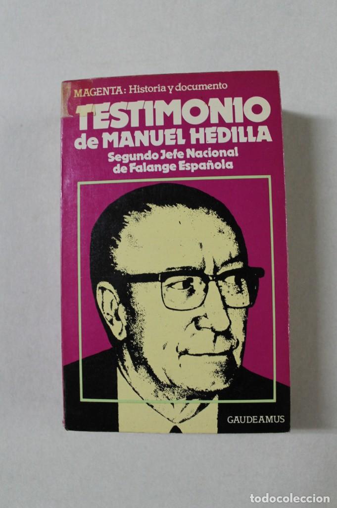 Libros de segunda mano: Testimonio     Manuel Hedilla - Foto 1