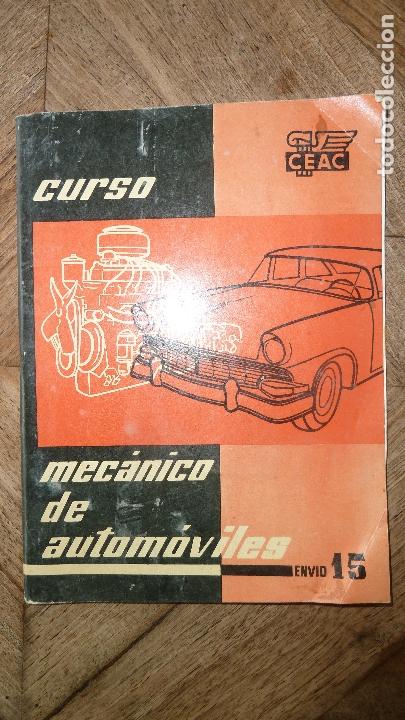 Libros de segunda mano: MEC&Aacute;NICO DE AUTOM&Oacute;VILES   ENV&Iacute;O 15  CURSO CEAC - Foto 1