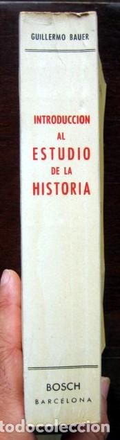 Libros de segunda mano: Introducci&oacute;n al estudio de la historia, de Guillermo Bauer - Foto 2