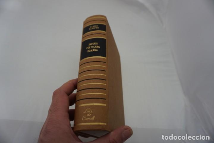 Libros de segunda mano: (3A) IMPERIA, CORTESANA ROMANA / LASZLO PAUSSUTH / LUIS DE CARALT EDITOR - Foto 1