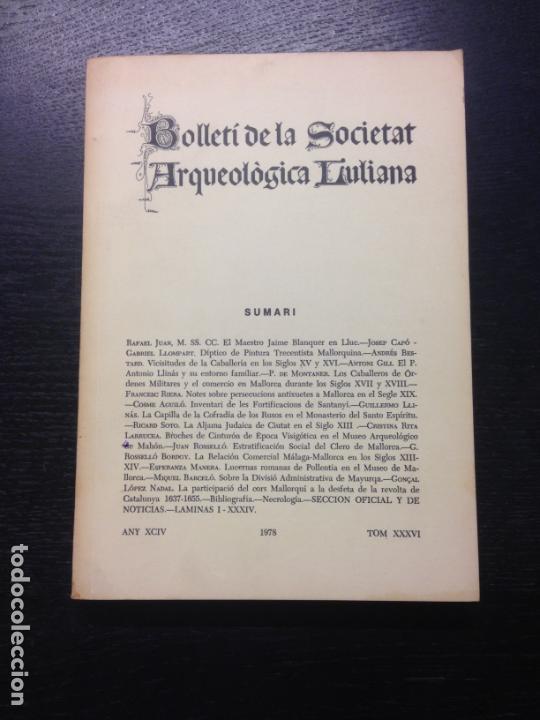 Libros de segunda mano: BOLLETI DE LA SOCIETAT ARQUEOLOGICA LULIANA, ANY XCIV, TOM XXXVI, 1978