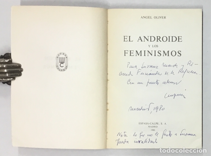 Libros de segunda mano: EL ANDROIDE Y LOS FEMINISMOS. - OLIVER, &Aacute;ngel. - Foto 2