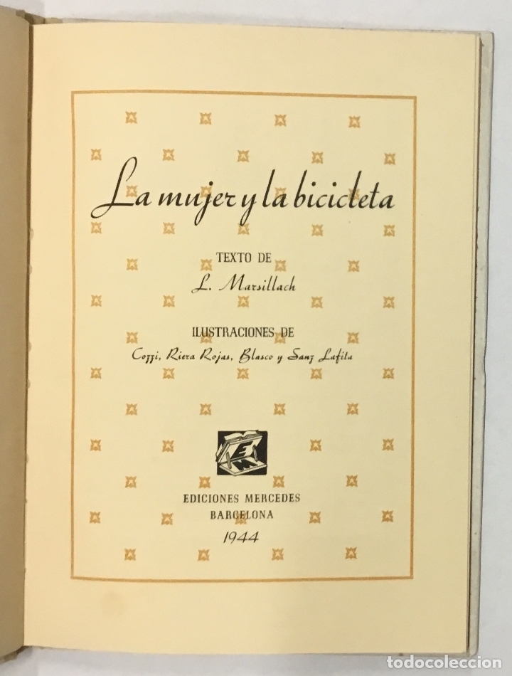 Libros de segunda mano: LA MUJER Y LA BICICLETA. - MARSILLACH, L. - Foto 2