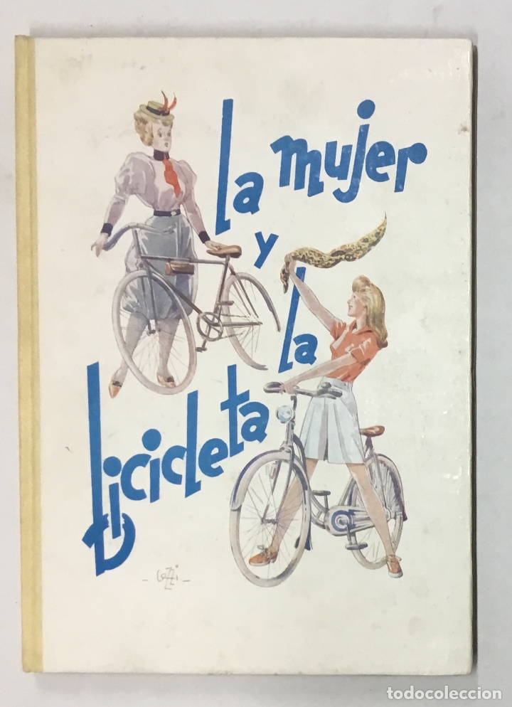 Libros de segunda mano: LA MUJER Y LA BICICLETA. - MARSILLACH, L. - Foto 1