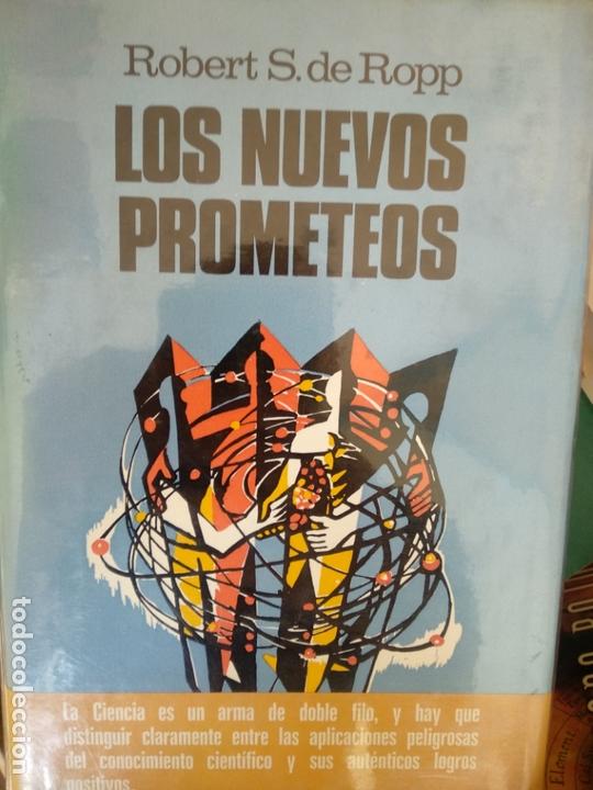 Libros de segunda mano: LOS NUEVOS PROMETEOS - de Ropp, Robert S - Foto 1