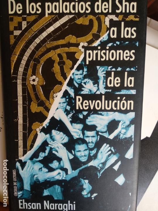 Libros de segunda mano: DE LOS PALACIOS DEL SHA A LAS PRISIONES DE LA REVOLUCI&Oacute;N - - Foto 1