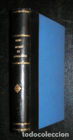 Libros de segunda mano: BERES, PIERRE: LIVRES ET MANUSCRITS XIIIe-XVIe SIECLES  / BEAUX LIVRES XVIIe-XVIIIe SIECLE