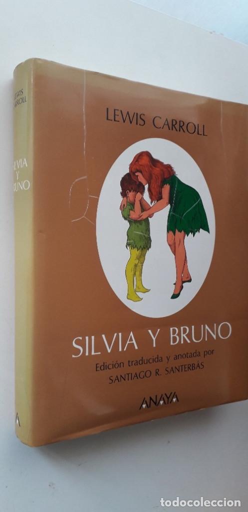 Libros de segunda mano: SILVIA Y BRUNO - LEWIS CARROLL - Foto 2