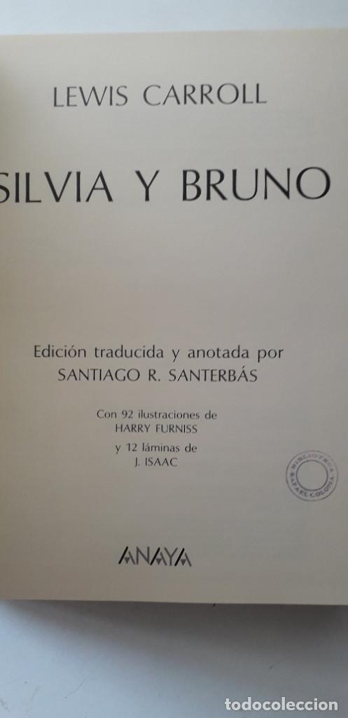 Libros de segunda mano: SILVIA Y BRUNO - LEWIS CARROLL - Foto 4