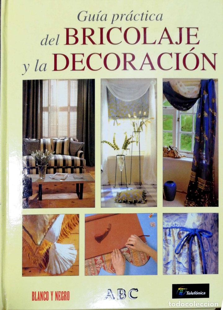 Libros de segunda mano: GUIA PRACTICA DEL BRICOLAJE Y LA DECORACION. EDICONES FOLIO.1998. - Foto 1