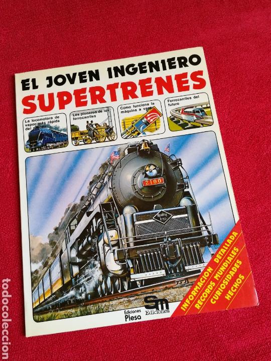 Libros de segunda mano: EL JOVEN INGENIERO SUPERTRENES. PLESA - Foto 1