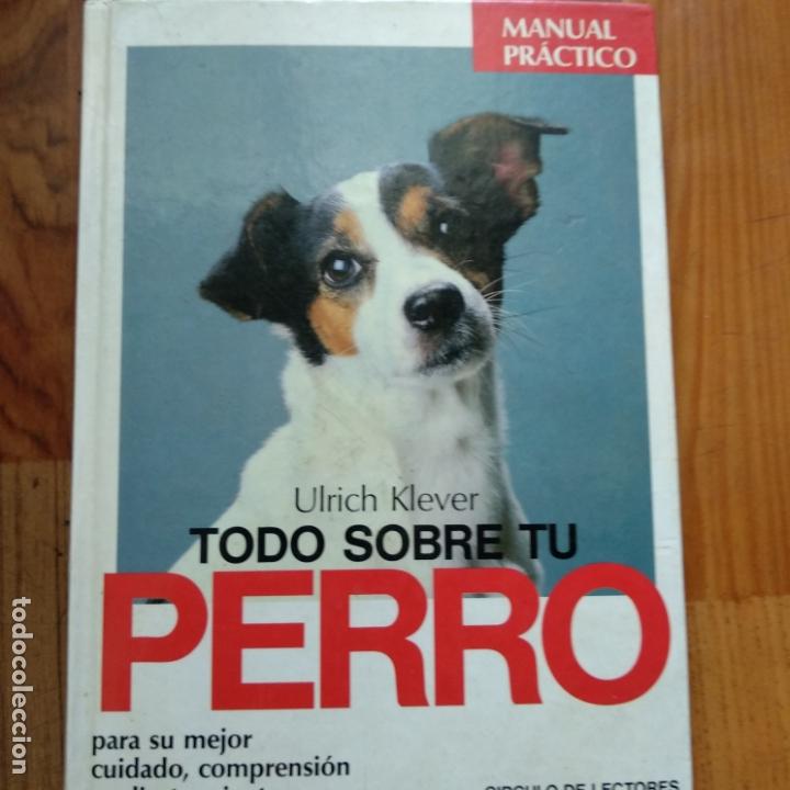 Libros de segunda mano: Manual todo sobre su perro ulrich klever - Foto 1