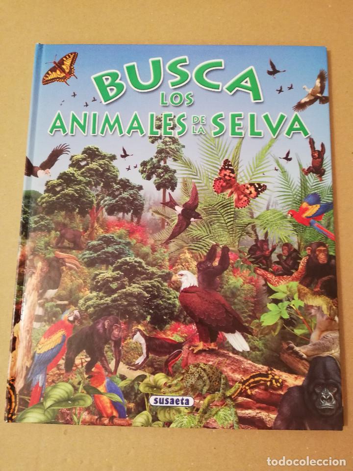 Libros de segunda mano: BUSCA LOS ANIMALES DE LA SELVA (SUSAETA) - Foto 1