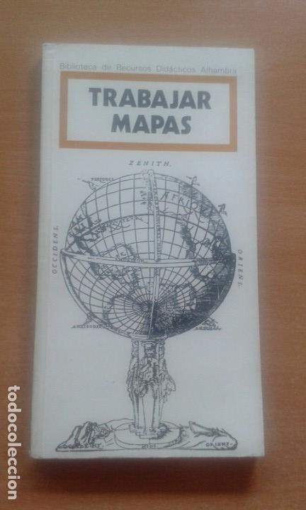 Libros de segunda mano: TRABAJAR MAPAS. BIBLIOTECA DE RECURSOS DID&Aacute;CTICOS ALHAMBRA - Foto 1