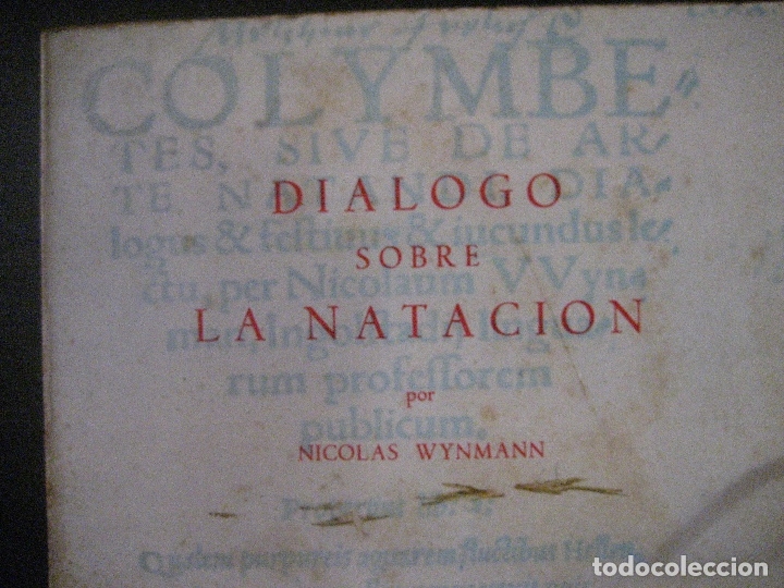 Libros de segunda mano: COLYMBETES O EL ARTE DE NADAR. Nicol&aacute;s Wynmann - Foto 2