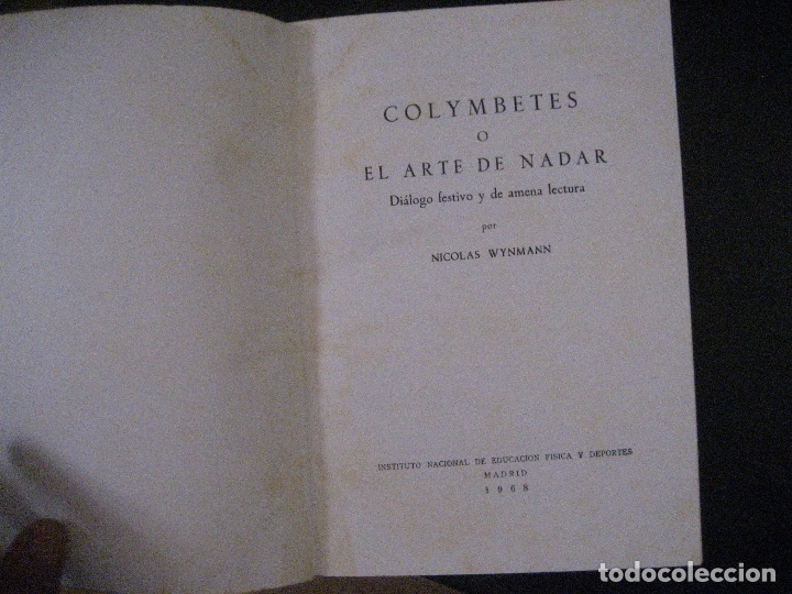 Libros de segunda mano: COLYMBETES O EL ARTE DE NADAR. Nicol&aacute;s Wynmann - Foto 3