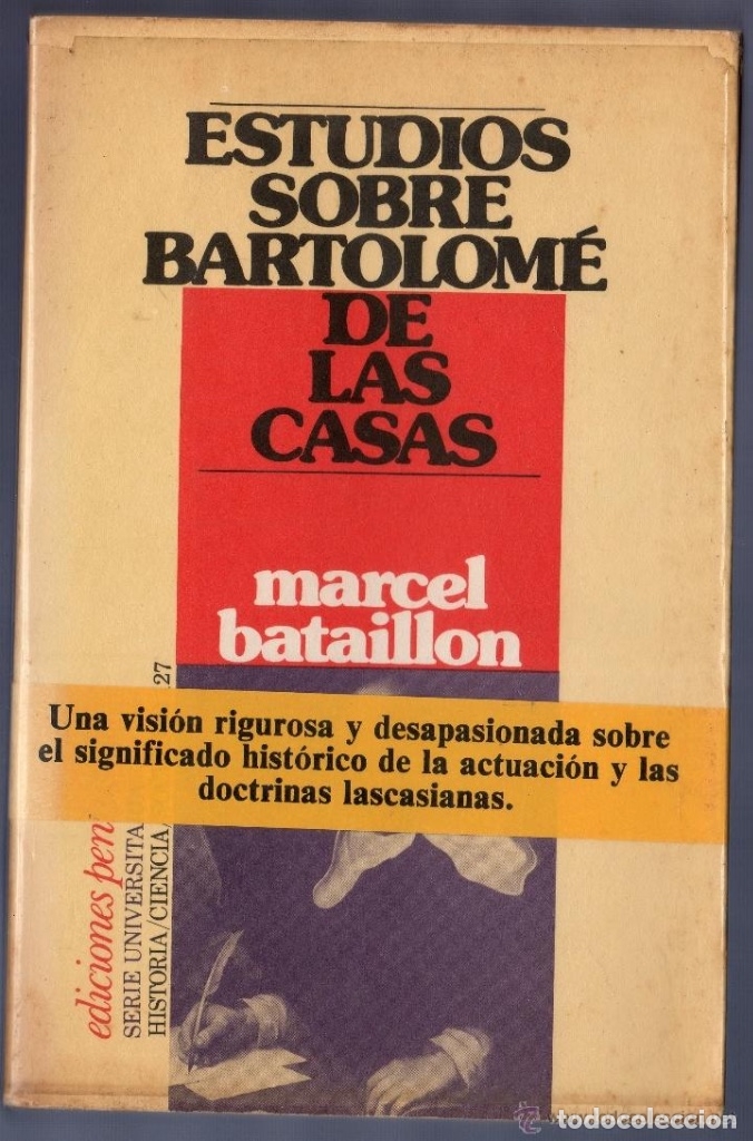 Libros de segunda mano: ESTUDIOS SOBRE BARTOLOM&Eacute; DE LAS CASAS. MARCEL BATAILLON. EDICIONES PEN&Iacute;NSULA. 1&ordf; ED. BARCELONA. 1976 - Foto 1
