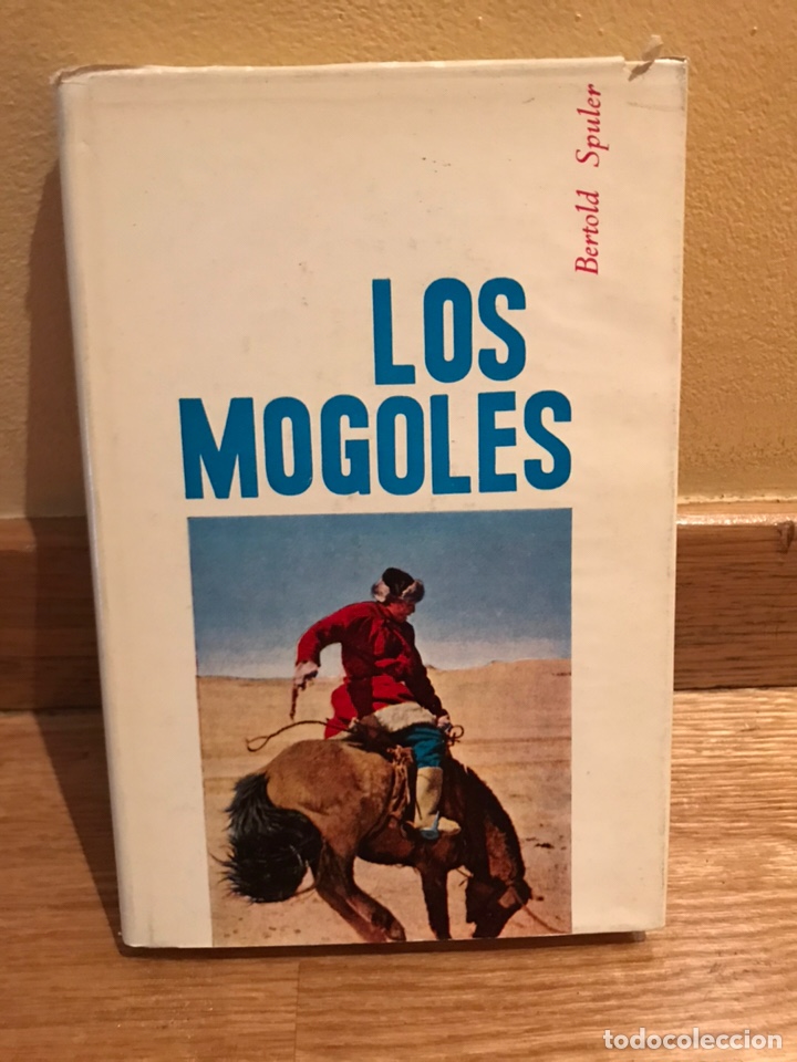 Libros de segunda mano: Los mogoles Bertold Spuler - Foto 1