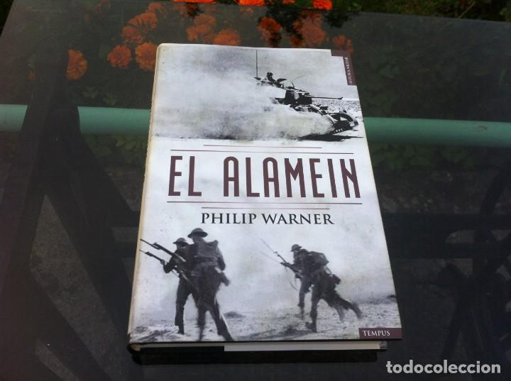 Libros de segunda mano: PHILIP WARNER.  EL ALAMEIN. ED. LIBROS DEL ATRIL, 2008 - Foto 1