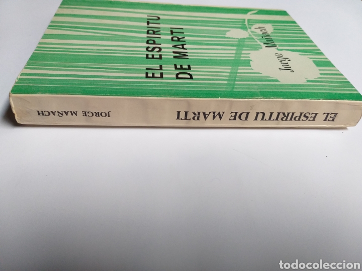 Libros de segunda mano: . El esp&iacute;ritu de Mart&iacute; . Jorge Ma&ntilde;ach . Pensamiento - Foto 2