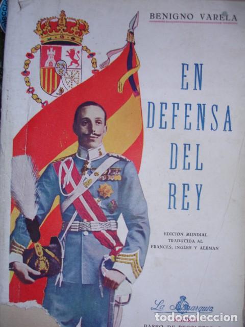 Libros de segunda mano: EN DEFENSA DEL REY BENIGNO VARELA.1931.304 PG - Foto 1