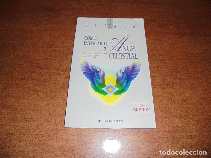 Libros de segunda mano: C&Oacute;MO INVOCAR TU &Aacute;NGEL CELESTIAL