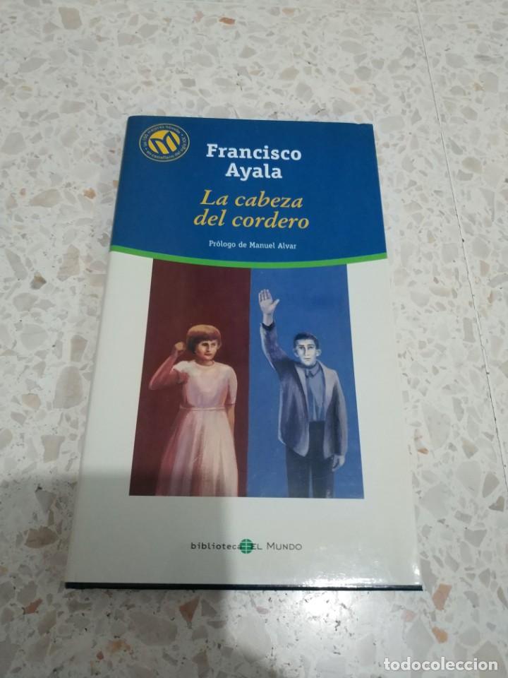 Libros de segunda mano: LA CABEZA DEL CORDERO.- FRANCISCO AYALA - Foto 1