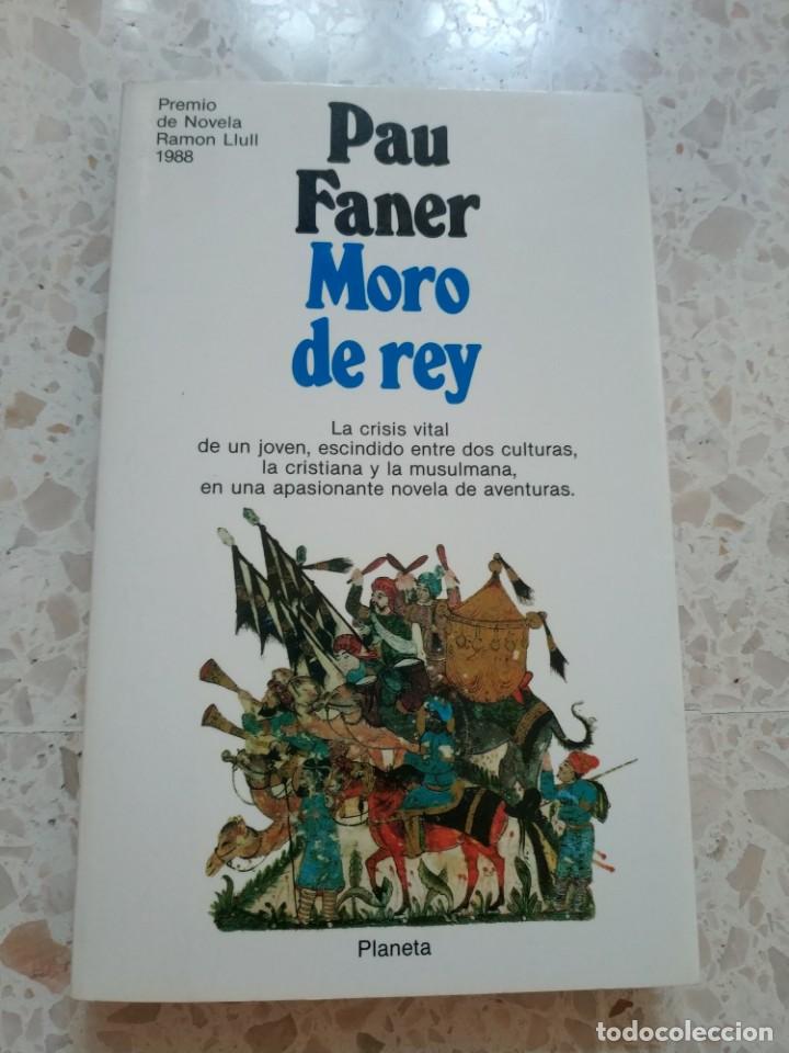 Libros de segunda mano: EL REY MORO.- PAU FANER - Foto 1