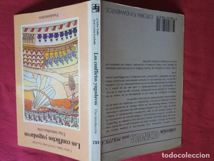 Libros de segunda mano: LOS CONFLICTOS YUGOSLAVOS. CARLOS TAIBO. - Foto 2