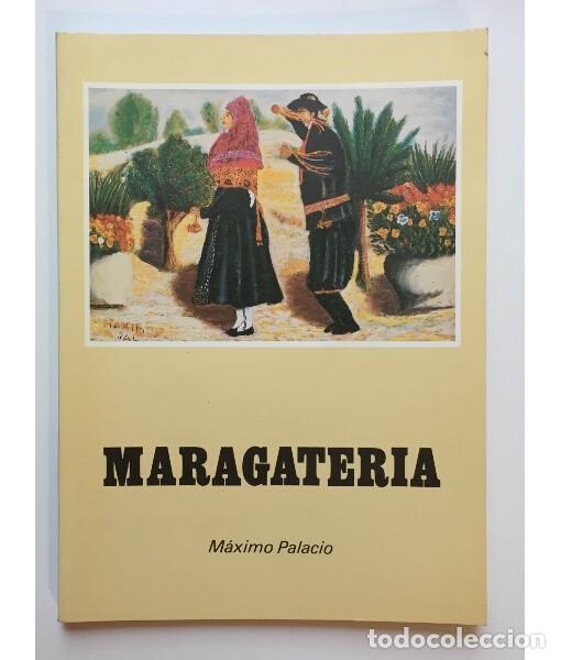 Libri di seconda mano: MARAGATER&Iacute;A. PALACIO, M&aacute;ximo. Gr&aacute;ficas Cornejo. 1990.