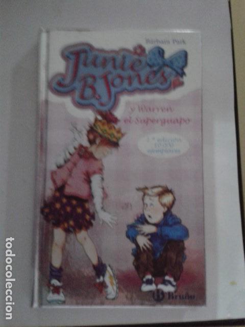 Libros de segunda mano: Junie B. Jones y warren el superguapo. Barbara Park. CL - Foto 1