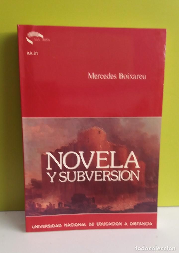 Libros de segunda mano: Novela y subversi&oacute;n : estructuras narrativas en la novela francesa del siglo XVIII - Mercedes Boixar